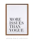 Quadro More Issues Than Vogue - comprar online