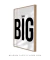 Quadro "Think Big" (Pense Grande) - Quadros para Decoração - Empório dos Quadros