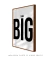 Quadro "Think Big" (Pense Grande) - loja online