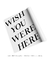 Quadro Wish you Were Here - loja online