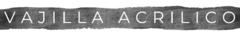 Banner de la categoría Vajilla Acrílico