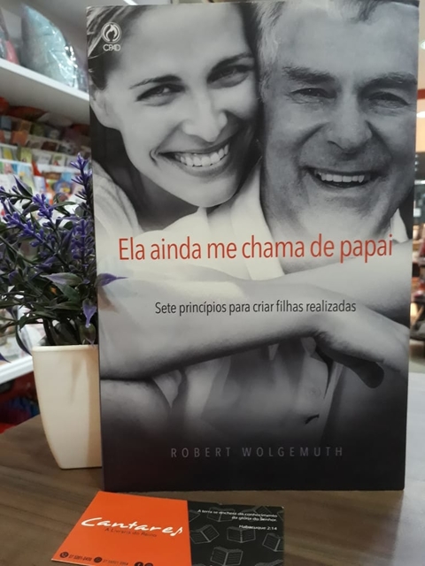 Livro Ela ainda me chama de papai-Robert W.