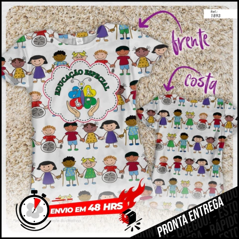 Camiseta branca com estampa colorida de crianças de mãos dadas, incluindo crianças com deficiências, com texto "Educação Especial" no centro, mostrando frente e costas.
