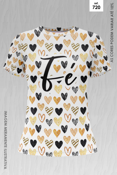 Camiseta feminina branca com estampa de corações dourados, pretos e laranja e a palavra "Fé" em destaque no centro