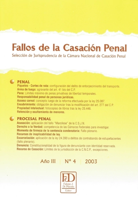 Fallos de la Casación Penal N° 4.