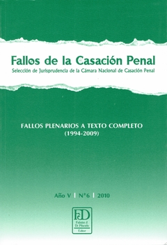 Fallos de la Casación Penal N° 6.