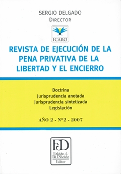 Revista de ejecución de la pena privativa de libertad y el encierro. N° 2.