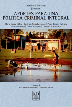 Aportes para una política criminal integral - comprar online