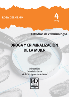 Droga y criminalización de la mujer