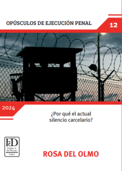 ¿Por qué el actual silencio carcelario?