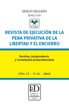 Revista de ejecución de la pena privativa de la libertad y el encierro. N° 14