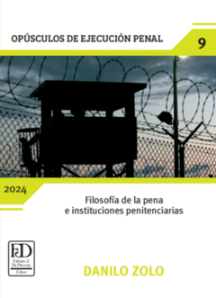 Filosofía de la pena e instituciones penitenciarias