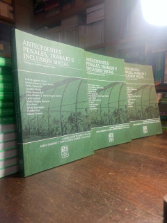 Antecedentes penales, trabajo e inclusión social. - tienda online