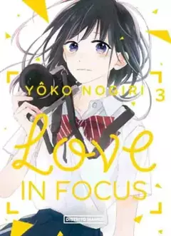 Love in Focus Tomo 3 - Final