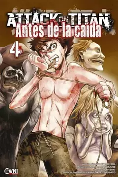 Attack on Titan - Antes de la Caída Tomo 4