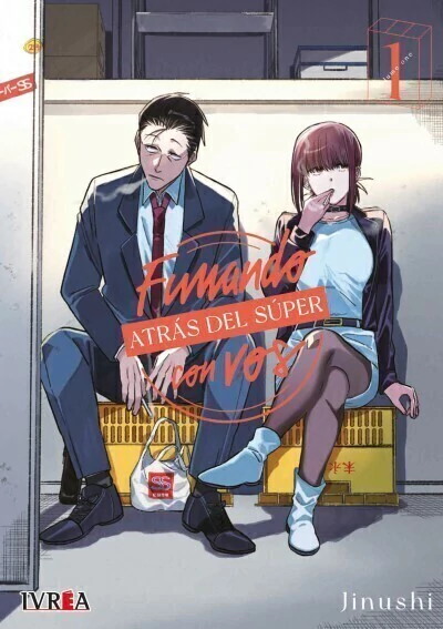 Fumando Atras del Super con Vos - Tomo 1