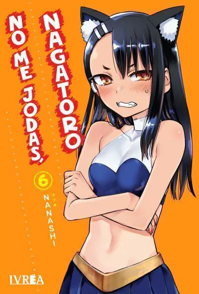 No me jodas, Nagatoro - Tomo 6