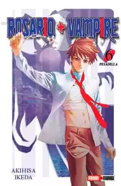 Rosario + Vampire Tomo 06