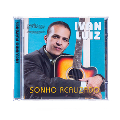 Sonho Realizado de Ivan Luiz