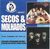 CD - Secos & Molhados – 1973 / 1974