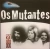 CD - Os Mutantes – Millennium - 20 Músicas Do Século XX