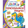 LIVRO COMO É BOM COLORIR! DINOSSAUROS ALEGRES - TODOLIVRO