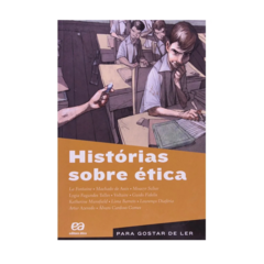 HISTÓRIA SOBRE ÉTICA - ED. ÁTICA