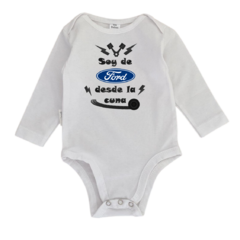 Body Bebe Soy de Ford desde la cuna Recien Nacido a 3 meses algodón 100% Blanco Manga larga