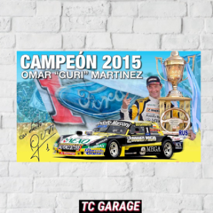 Poster Ford Guri Omar Martinez TC Campeon 2015 - comprar online