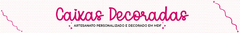 Banner da categoria CAIXAS DECORADAS