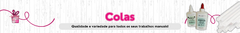 Banner da categoria COLAS