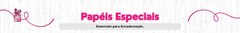 Banner da categoria PAPÉIS ENCADERNAÇÃO