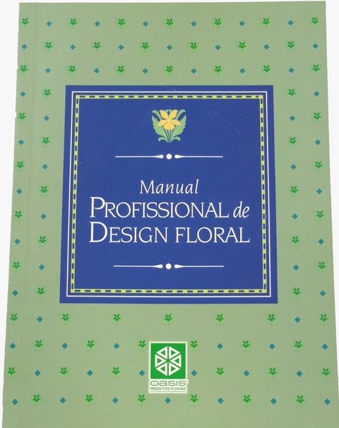 Livro Manual Profissional de Design Floral
