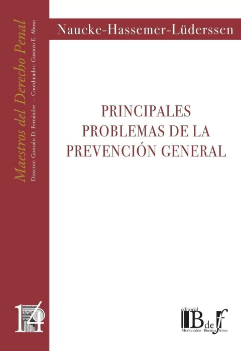 Naucke, W. - Principales problemas de la prevención general.
