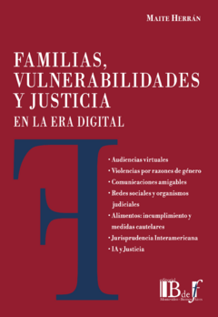 Herrán, Maite - Familia, vulnerabilidades y Justicia en la era digital. - comprar online