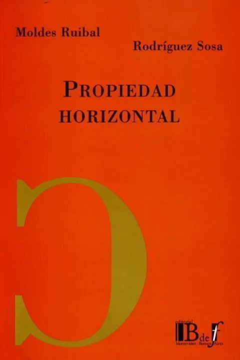 Moldes Ruibal, V.; Rodríguez Sosa - Propiedad Horizontal.