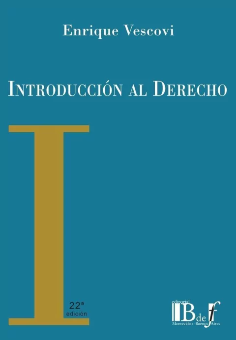 Vescovi, Enrique. - Introducción al Derecho.