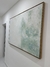 (DISPONÍVEL) Pintura sobre tela (feita à mão) - Textura com Verde 100x150 cm - Art Tonial - Quadros Decorativos
