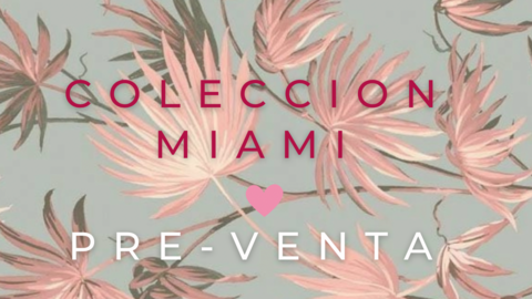 Banner de la categoría COLECCION MIAMI•CAPSULA By Me!