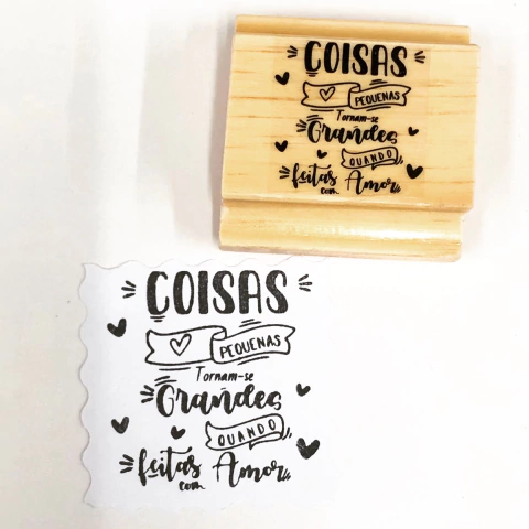 Coisas pequenas tornam-se grandes quando feitas…