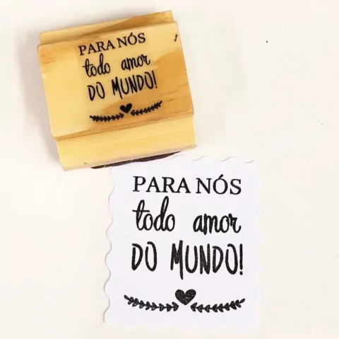 Carimbo Para Nós Todo Amor Do Mundo