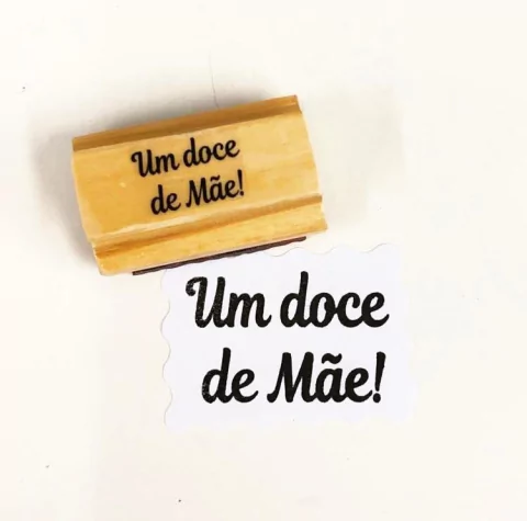 Carimbo Um Doce de Mãe!
