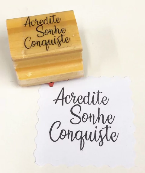 Carimbo Acredite Sonhe Conquiste