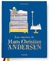 LOS CUENTOS DE HANS CHRISTIAN ANDERSEN