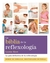 LA BIBLIA DE LA REFLEXOLOGIA