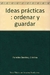 ORDENAR Y GUARDAR