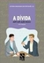 A DIVIDA