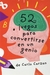 52 JUEGOS PARA CONVERTIRSE EN UN GENIO