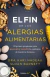EL FIN DE LAS ALERGIAS ALIEMNTARIAS