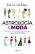 ASTROLOGIA & MODA
